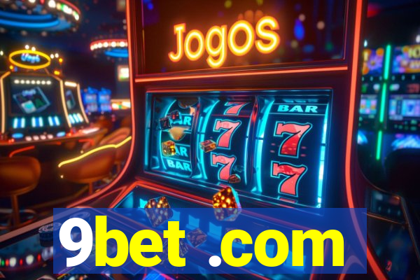 9bet .com